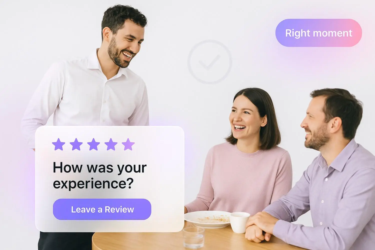 Ask happy customers at the right moment