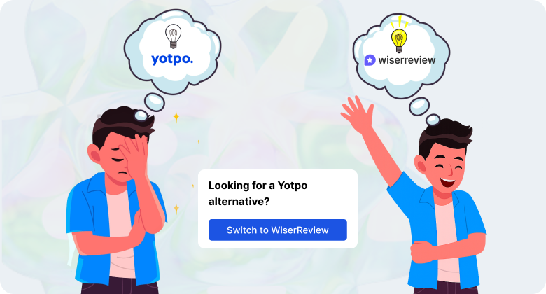 Why look for Yotpo alternatives?