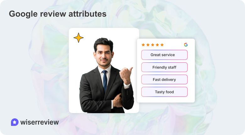 What are Google review attributes?