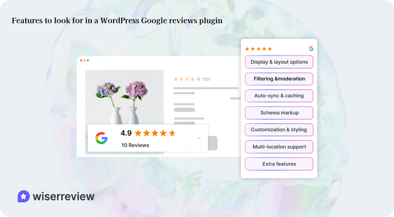 Key features to check in a WordPress Google reviews plugin