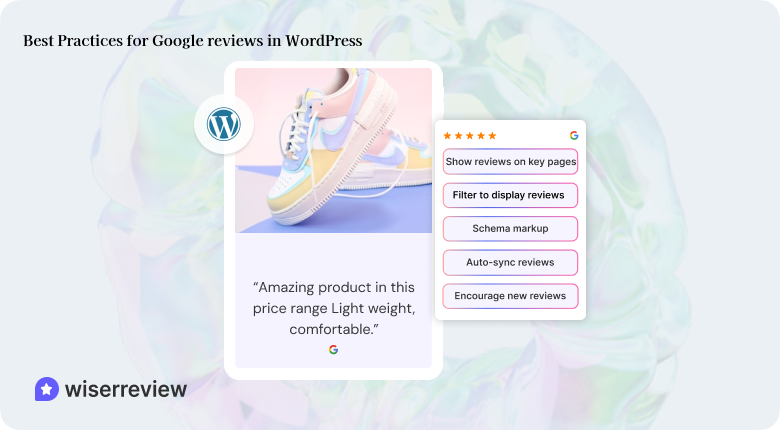Best Practices for Google reviews in WordPress