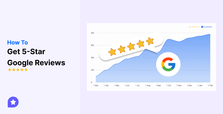 Get 5-Star Google Reviews Infographic